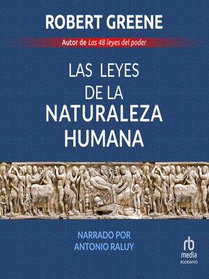 cover image of Las leyes de la naturaleza humana (The Laws of Human Nature)